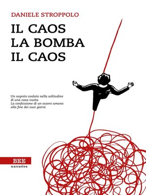 cover image of Il caos, la bomba, il caos